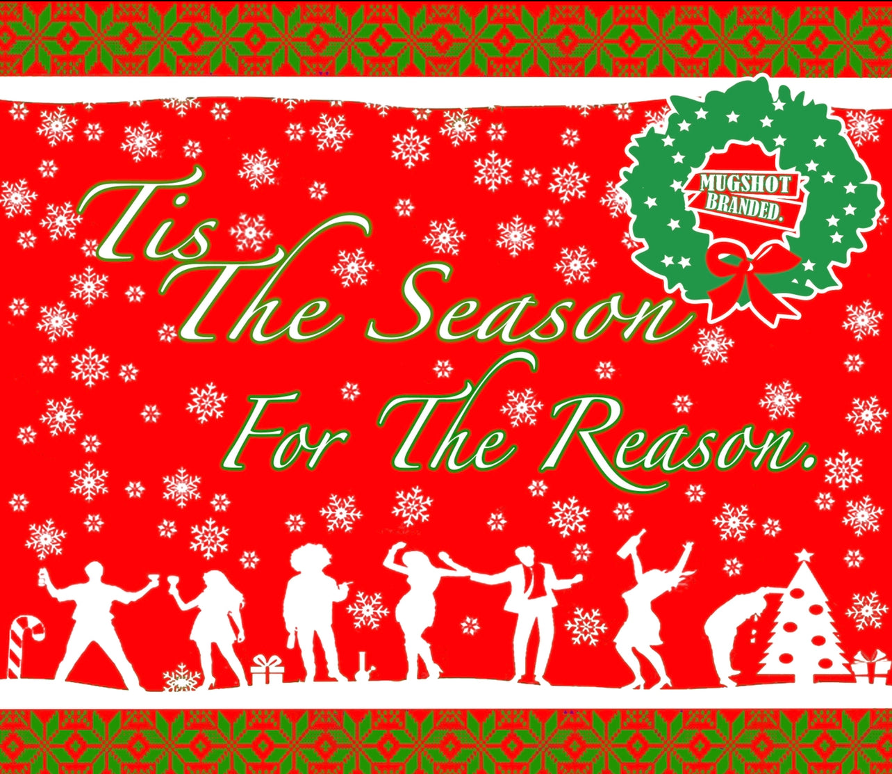 “Tis The Season For The Reason” (Christmas Sweater 2021)
